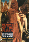 Купить книгу Nikolas Schreck, Zeena Schreck - Demons of the Flesh: The Complete Guide to Left-Hand Path Sex Magic