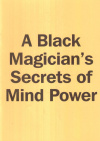 Купить книгу D. V. Matthews - A Black Magician's Secrets of Mind Power