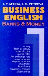 Купить книгу Mitina, I.Y. - Business English. Banks and Money. Деловой английский. Банки и деньги