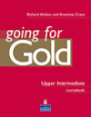 Купить книгу Acklam, Richard - Going for Gold. Upper Intermediate. Coursebook