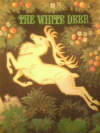 Купить книгу [автор не указан] - The White Deer (Белый олень)