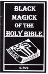 Купить книгу S. Rob - Black Magick of the Holy Bible