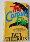 Купить книгу Paul Theroux - The Consul's File