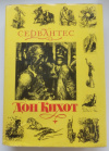 Купить книгу Мигель де Сервантес Сааведра - Хитроумный идальго Дон Кихот Ламанчский