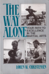 Купить книгу Loren Christensen - The Way Alone (Каратэ в одиночку)
