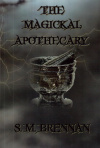 Купить книгу S. M. Brennan - The Magickal Apothecary
