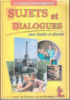 Купить книгу Ферджани, М. - Sujets et dialogues. Темы и диалоги: Пособие по французскому языку для студентов и абитуриентов
