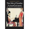 Купить книгу Fitzgerald, Scott F. - This Side of Paradise &amp; The Beautiful and Damned
