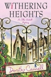 Купить книгу Dorothy Cannell - Withering Heights