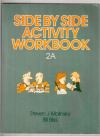 Купить книгу Molinsky, Steven J. Bliss Bill - Side by Side. Activity Book 2A