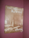 Купить книгу Rodimzewa, Irina - Der Moskauer Kreml