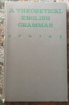 Купить книгу Иртеньева, Н. Ф. и др. - A theoretical english grammar Теоретическая грамматика английского языка