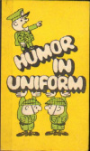 купить книгу Судзиловский, Г. А. - Humor in uniform (военный юмор)