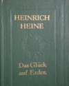 Купить книгу Heine, H. - Das Gluck auf Erden