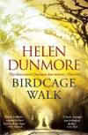 Купить книгу Helen Dunmore - Birdcage Walk