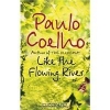 Купить книгу Paulo Coelho - Like the Flowing River