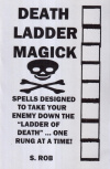 Купить книгу S. Rob - Death Ladder Magick