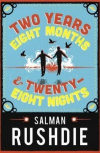 Купить книгу Salman Rushdie - Two Years, Eight Months &amp; Twenty-Eight Nights