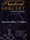 Купить книгу Gary St. Michael Nottingham - Foundations of Practical Sorcery - Collected Works