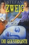 Купить книгу Stefan Zweig - Die Gouvernante