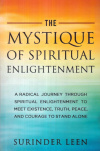 Купить книгу Surinder Leen - The Mystique of Spiritual Enlightenment