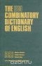 Купить книгу M. Benson, E. Benson, R. Ilson - The BBI combinatory dictionary of English
