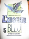 Beregovskaya - L`oiseau Bleu 5 Livre de lecture