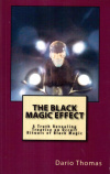 Купить книгу Dario Thomas - The Black Magic Effect