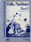 купить книгу Antonova, Lydia; Breitung, Horst; Nikulina, Valentina и др. - Hallo, Nachbarn! Band 1, 2. Einheiten 1-10, 11-20