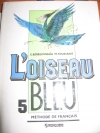 Beregovskaya - L`oiseau Bleu 5