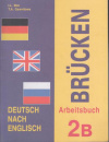 Купить книгу Swerlowa, Olga - Brucken. 2b. Arbeitsbuch