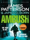 Купить книгу James Patterson &amp; James O. Born - Ambush