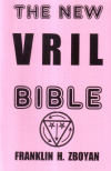 Купить книгу Franklin H. Zboyan - The New Vril Bible