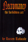 Купить книгу Lucien Rofocale - Necromancy: the forbidden art