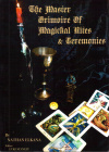 Купить книгу Nathan Elkana - The Master Grimoire of Magickal Rites &amp; Ceremonies
