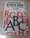 Купить книгу Эккерсли Карл Эварт (E. C. Eckersley) - Essential English for Foreign Students. Book 1. Русская версия.
