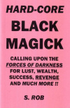 Купить книгу S. Rob - Hard-Core Black Magick