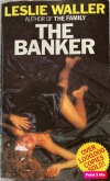 Купить книгу Leslie Waller - The Banker Купить книгу Leslie Waller - The Banker