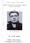Купить книгу Oliver Bowes - New Rituals of the Anti-Christ - Son Of The Devil