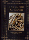 Купить книгу Paul Koudounaris - The Empire of Death: A Cultural History of Ossuaries and Charnel Houses