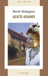 Купить книгу Booth Tarkington - Alice Adams