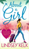 Купить книгу Kelk Lindsey - About A Girl