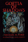 Купить книгу Michael W. Ford - Goetia of Shadows: Illustrated Luciferian Grimoire