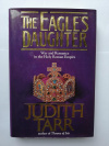 Купить книгу Judith Tarr - The Eagle's Daughter. War and Romance in the Holy Roman Empire Купить книгу Judith Tarr - The Eagle's Daughter. War and Romance in the Holy Roman Empire