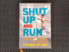 Купить книгу Робин Арзон - Shut up and run