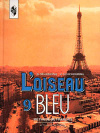 Купить книгу Селиванова, Н.А. - Синяя птица: Учебник французского языка для 9 класса общеобразовательных учреждений