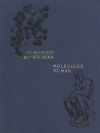 Купить книгу Molecules to Man перевод с английского - От молекул до человека Купить книгу Molecules to Man перевод с английского - От молекул до человека