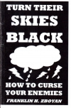 Купить книгу Franklin H. Zboyan - Turn Their Skies Black