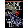 Купить книгу Anne Rice - The Vampire Lestat: Book 2 of The Vampire Chronicles
