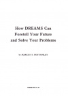 Купить книгу Marcus T. Bottomley - How Dreams Can Fortell Your Future and Solve Your Problems